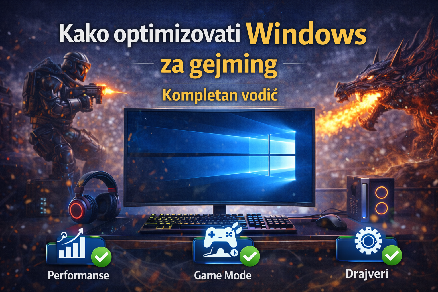 Kako optimizovati Windows za gejming: kompletan vodič za maksimalne performanse